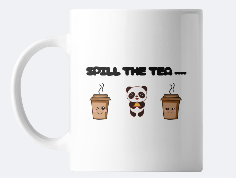 Spill the Tea Mug – Funny Ceramic Coffee & Tea Cup | Gift for Gossip Lovers